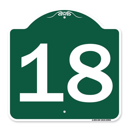 Signmission Designer Series Sign-Sign W/ Number 18, Green & White Aluminum Sign, 18" x 18", GW-1818-22904 A-DES-GW-1818-22904